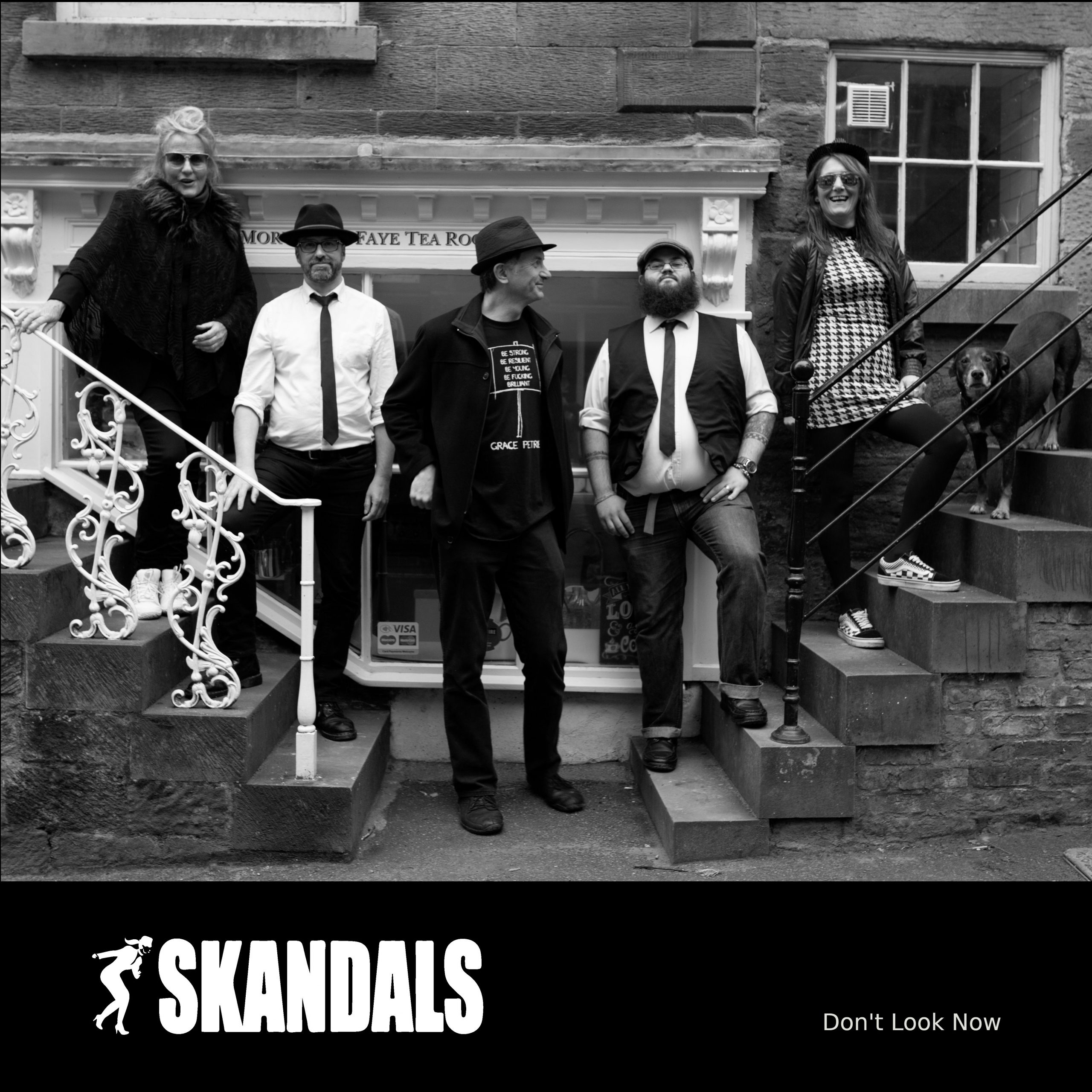 Skandals, Don't Look Now